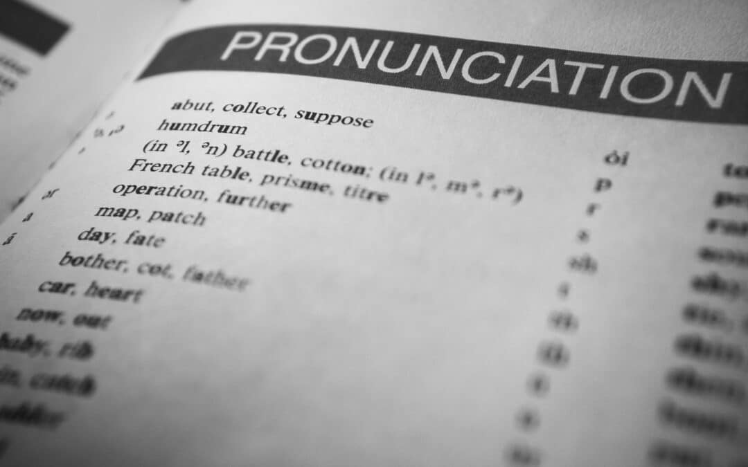 Clases de inglés en Westchase – Palabras comúnmente mal pronunciadas